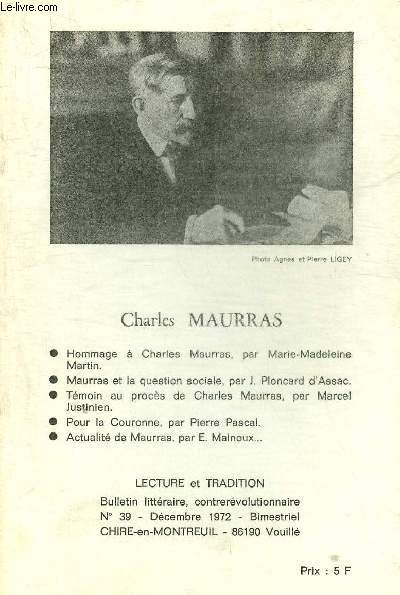 LECTURE ET TRADITION N39 DECEMBRE 1972 - CHARLES MAURRAS.