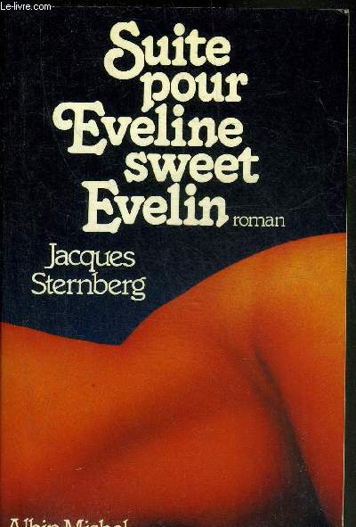 SUITE POUR EVELINE SWEET EVELIN - ROMAN.