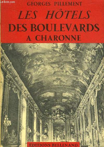 LES HOTELS DES BOULEVARDS A CHARONNE.