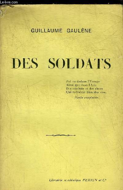 DES SOLDATS.