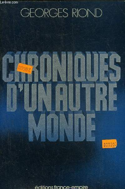 CHRONIQUES D'UN AUTRE MONDE.