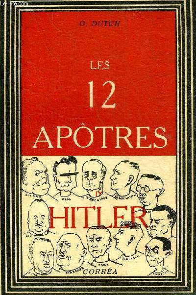 LES 12 APOTRES D'HITLER.