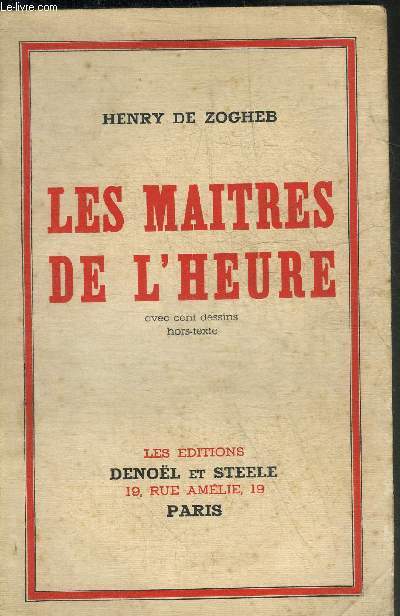 LES MAITRES DE L'HEURE.