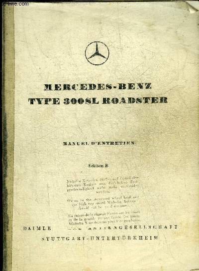 MANUEL D'UTILISATION : MERCEDES BENZ TYPE 300SL ROADSTER EDITION B - PHOTOCOPIE.