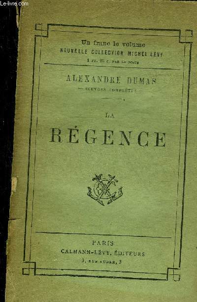 LA REGENCE.