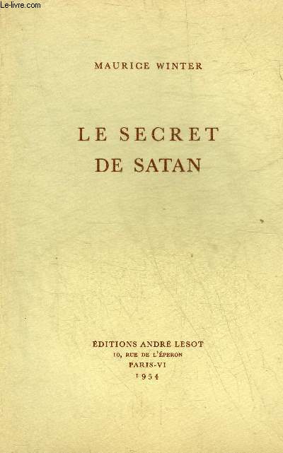 LE SECRET DE SATAN (ETUDE).