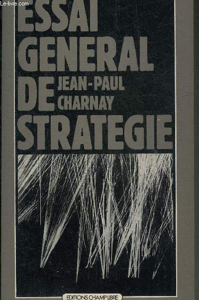 ESSAI GENERAL DE STRATEGIE.3