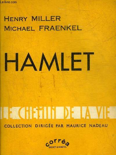 HAMLET - COLLECTION LE CHEMIN DE LA VIE. - MILLER HENRY & FRAENKEL MICHAEL - ... - Photo 1 sur 1