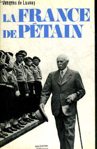 LA FRANCE DE PETAIN.