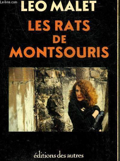 LES RATS DE MONTSOURIS - ROMAN.