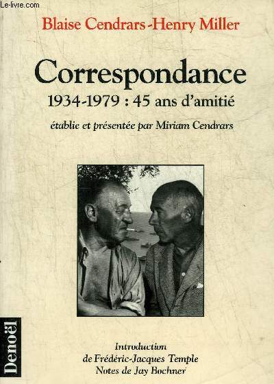 CORRESPONDANCE 1934-1979 45 ANS D'AMITIE.