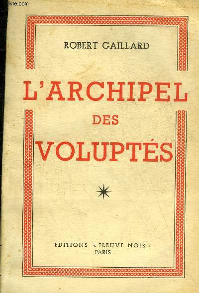 L'ARCHIPEL DES VOLUPTES.