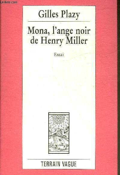 MONA L'ANGE NOIR DE HENRY MILLER.