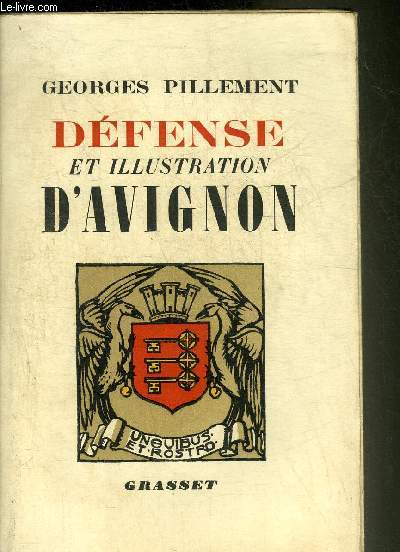 DEFENSE ET ILLUSTRATION D'AVIGNON.