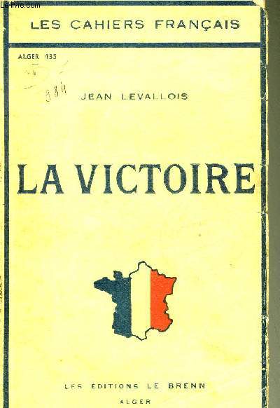 LA VICTOIRE - LES CAHIERS FRANCAIS.