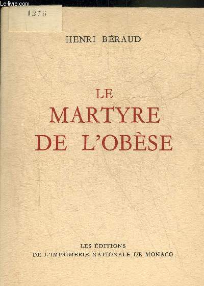 LE MARTYRE DE L'OBESE.