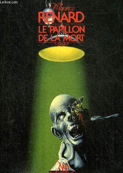 LE PAPILLON DE LA MORT - COLLECTION SERIE FANTASTIQUE SCIENCE FICTION AVENTURE N139.
