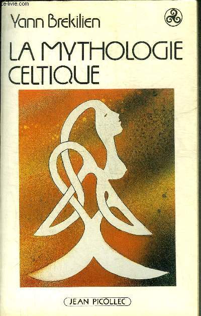 LA MYTHOLOGIE CELTIQUE.