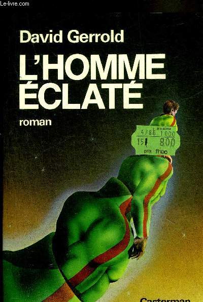 L'HOMME ECLATE.