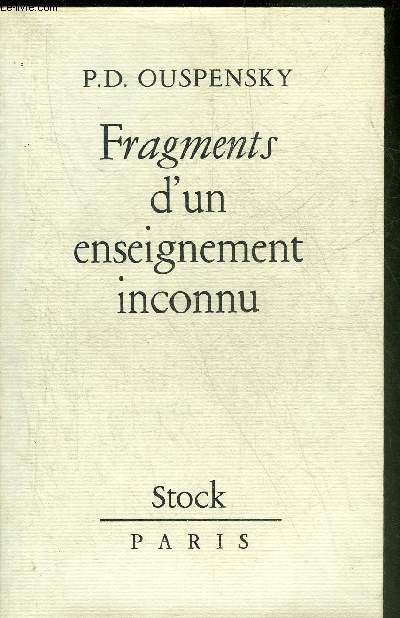 FRAGMENTS D'UN ENSEIGNEMENT INCONNU.