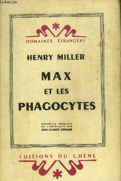 MAX ET LES PHAGOCYTES - COLLECTION DOMAINES ETRANGERS.