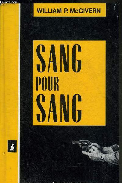 SANG POUR SANG.
