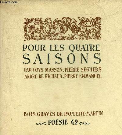 POUR LES QUATRE SAISONS.