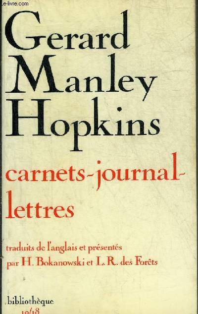 CARNETS 1862-1866 ET JOURNAL 1866-1875 - LETTRES 1865-1889 - COLLECTION BIBLIOTHEQUE 10-18.