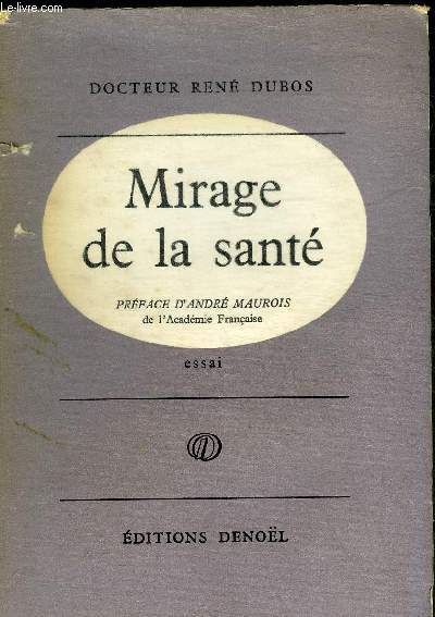 MIRAGE DE LA SANTE - ESSAI.