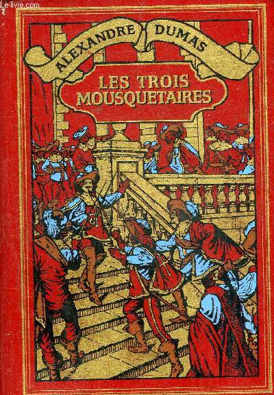 LES TROIS MOUSQUETAIRES.