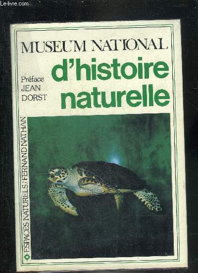MUSEUM NATIONAL D'HISTOIRE NATURELLE - RECITS ET DECOUVERTES.