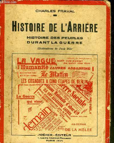 HISTOIRE DE L'ARRIERE - HISTOIRE DES PEUPLES DURANT LA GUERRE.