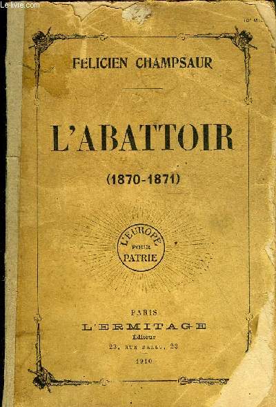 L'ABATTOIR 1870-1871.