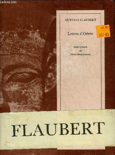 LETTRES D'ORIENT - COLLECTION DE MEMOIRE.