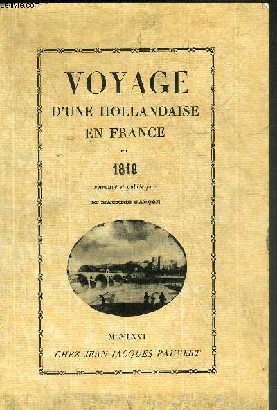 VOYAGE D'UNE HOLLANDAISE EN FRANCE EN 1819.