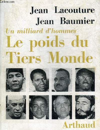 UN MILLARD D'HOMME LE POIDS DU TIERS MONDE - COLLECTION NOTRE TEMPS 3.