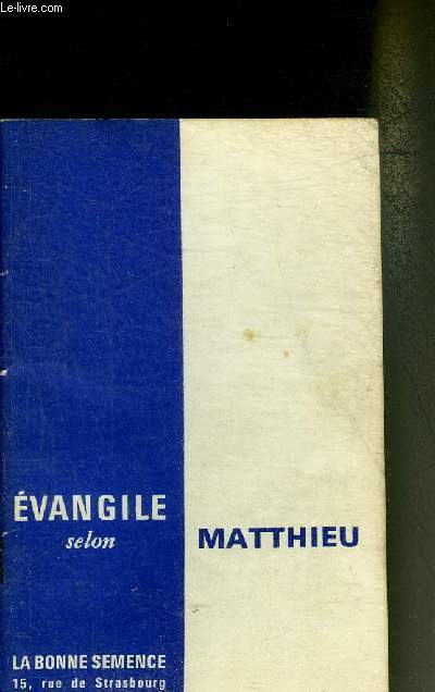 EVANGILE SELON MATTHIEU.