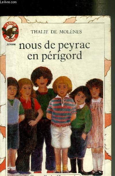 NOUS DE PEYRAC EN PERIGORD - COLLECTION CASTOR POCHE N55.