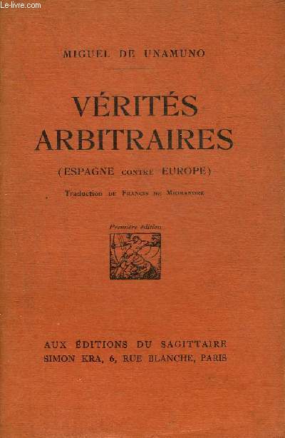 VERITES ARBITRAIRES (ESPAGNE CONTRE EUROPE).