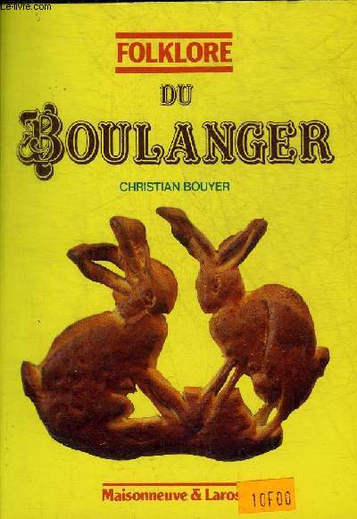 FOLKLORE DU BOULANGER.