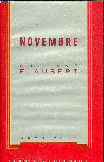 NOVEMBRE FRAGMENTS DE STYLE QUELCONQUE - COLLECTION ARCHIPELS.