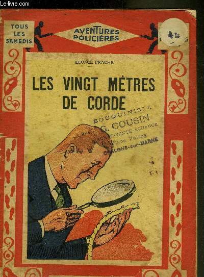 LES VINGT METRES DE CORDE .