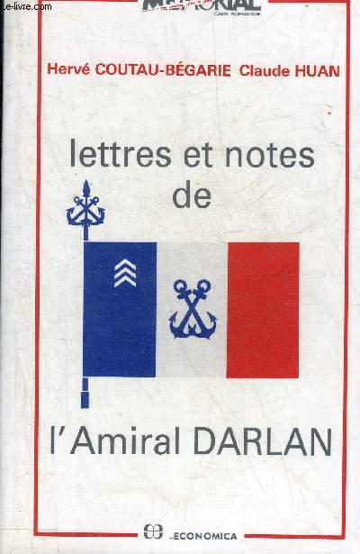 LETTRES ET NOTES DE L'AMIRAL DARLAN.