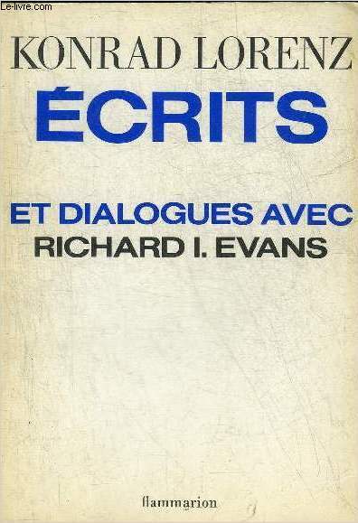 ECRITS ET DIALOGUES AVEC RICHARD J.EVANS.