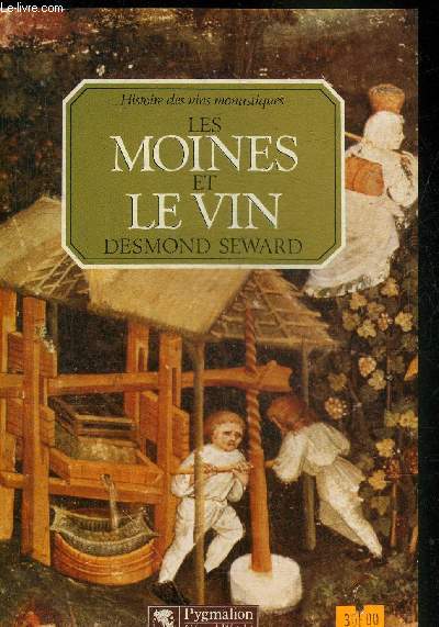 HISTOIRE DES VINS MONASTIQUES - LES MOINES ET LE VIN.