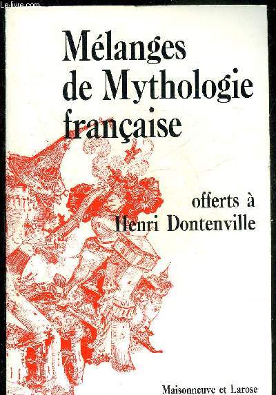 MELANGES DE MYTHOLOGIE FRANCAISE.