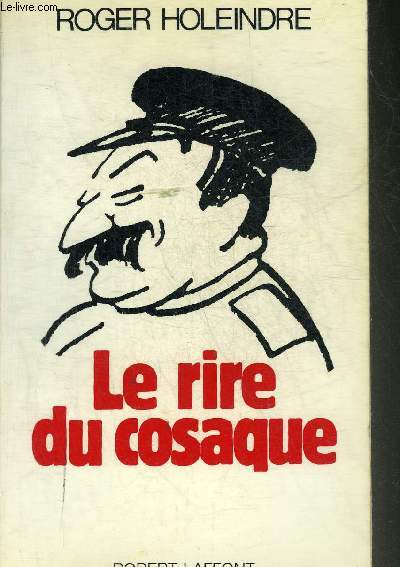 LE RIRE DU COSAQUE.