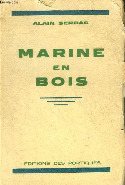 MARINE EN BOIS.