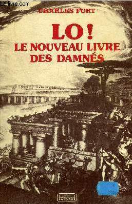 LO ! LE NOUVEAU LIVRE DES DAMNES.