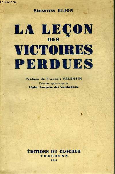 LA LECON DES VICTOIRES PERDUES.